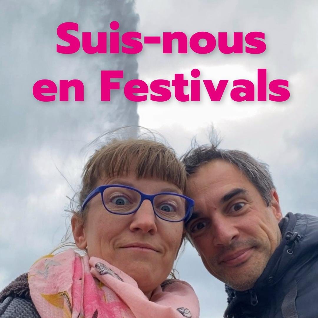 Les Mal-Aimés t'embarquent en voyage au coeur des Festivals de Cinéma