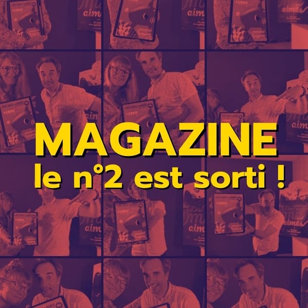 Le Magazine n°2 est sorti
